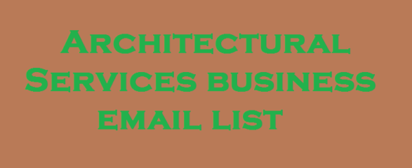 Architectural Services Business Email List